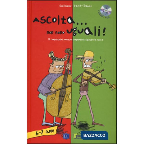 Ascolta... non sono uguali. 14 comparazioni sonore per comprendere e spiegare la