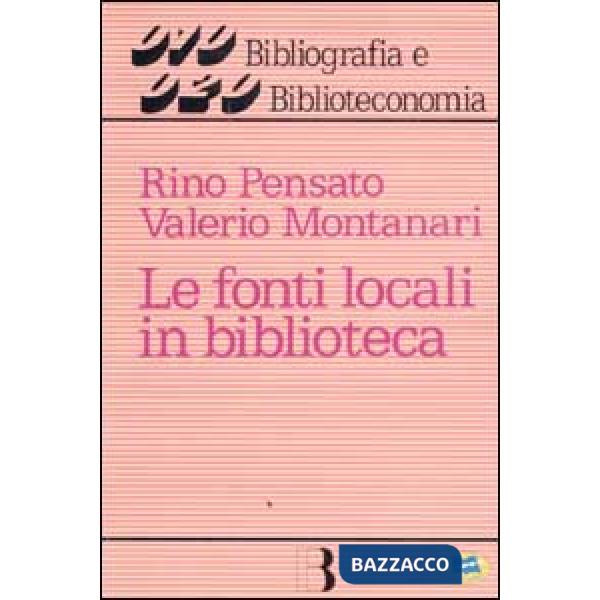 Fonti locali in biblioteca (Le)