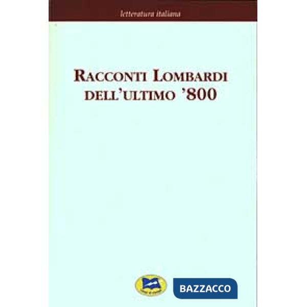 Racconti lombardi dell'ultimo '800