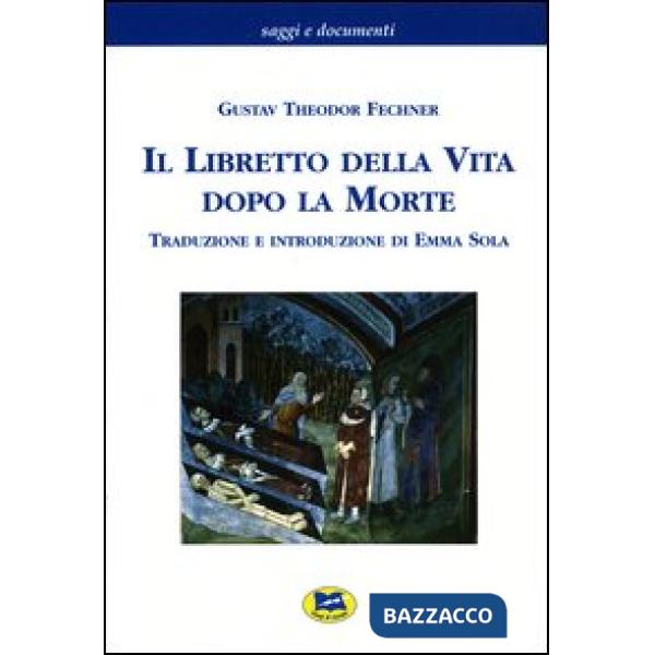 Libretto della vita dopo la morte (Il)