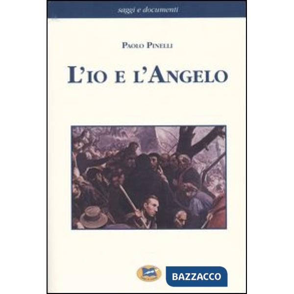 Io e l'Angelo (L')