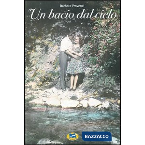 Bacio dal cielo (Un)