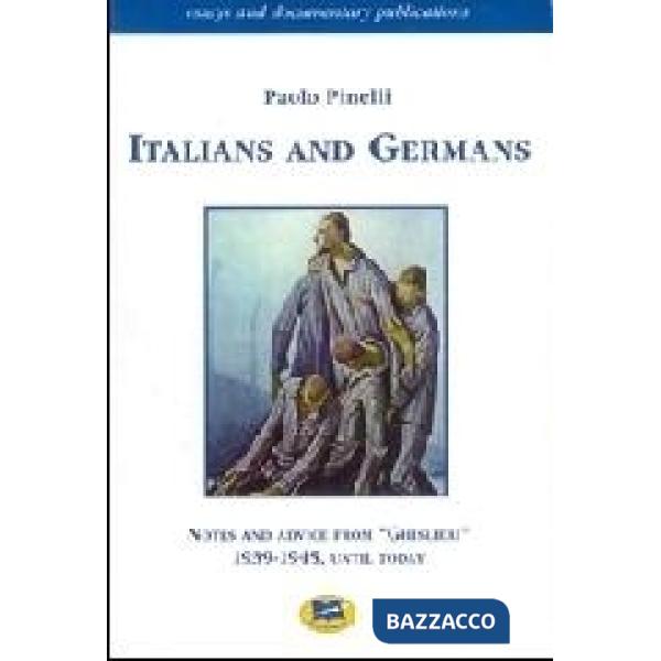 Italians and germans. Notes and advince from Ghisleri