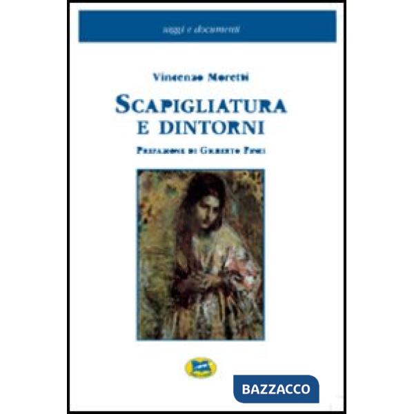 Scapigliatura e dintorni