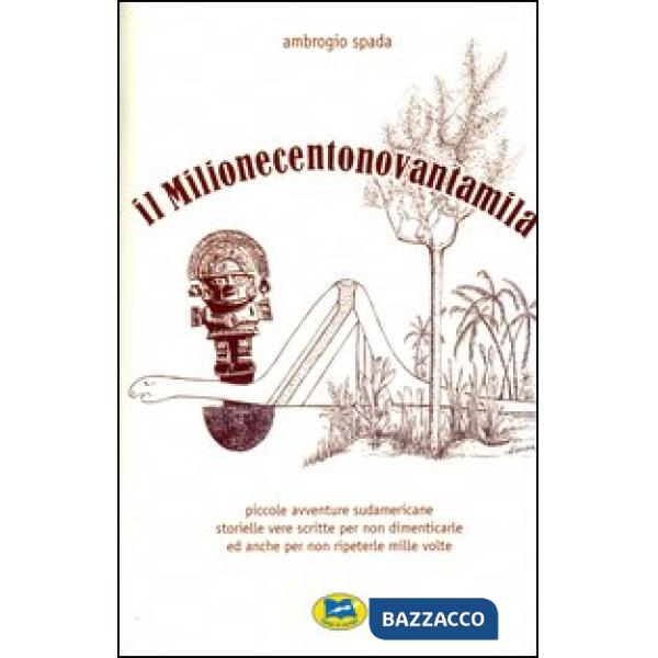 Milionecentonovantamila (Il)