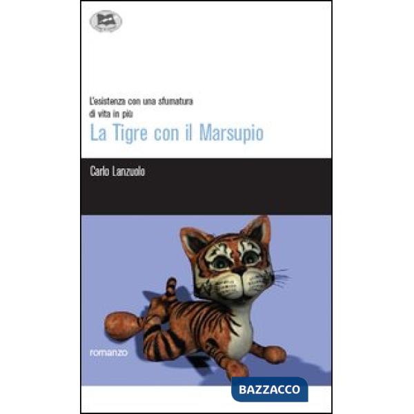 Tigre con il marsupio (La)