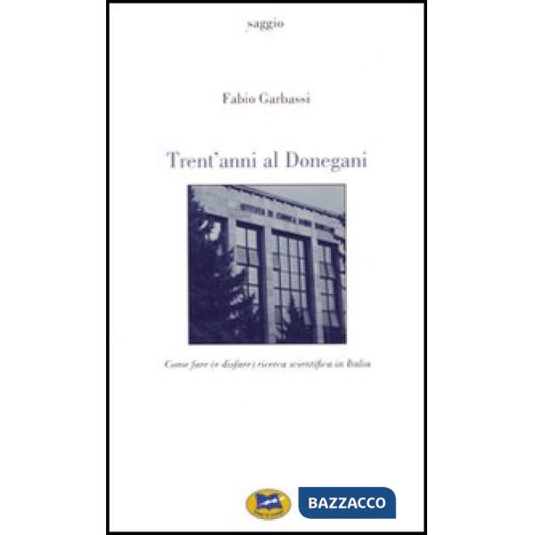 Trent'anni al Donegani