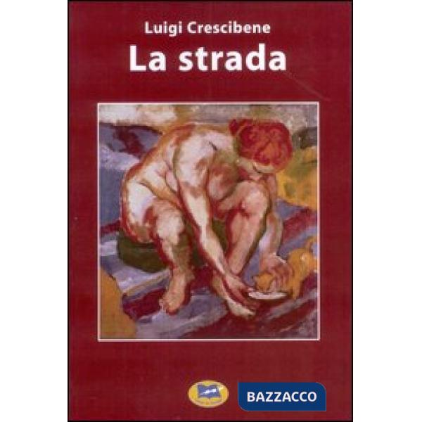 Strada (La)