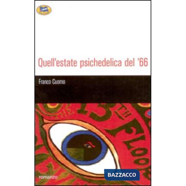 Quell'estate psichedelica del '66