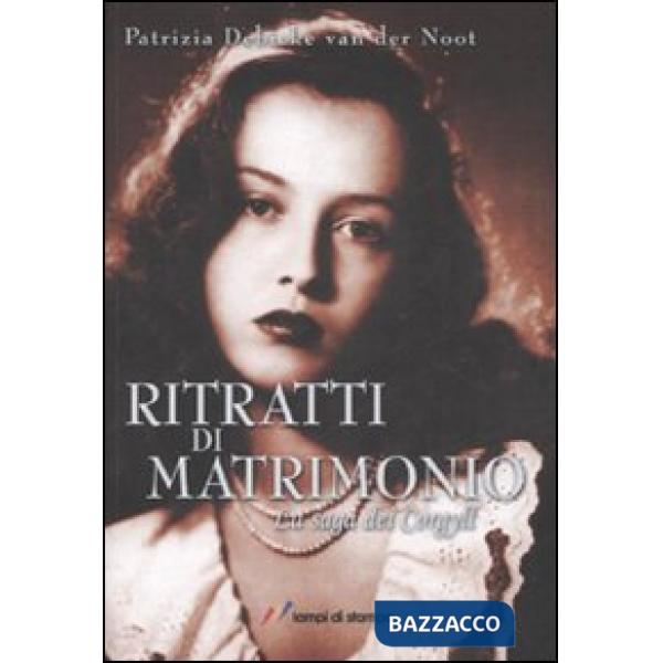 Ritratti di matrimonio. La saga dei Corgyll