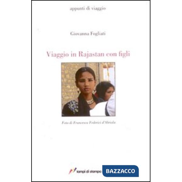 Viaggio in Rajastan con figli