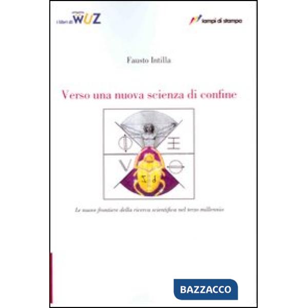 Verso una nuova scienza di confine