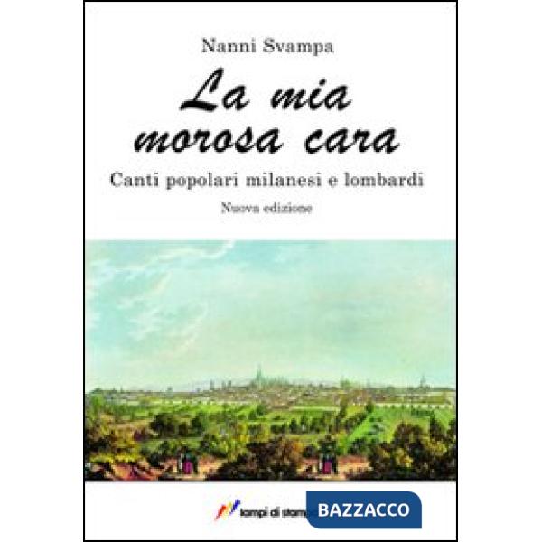 Mia morosa cara (La)