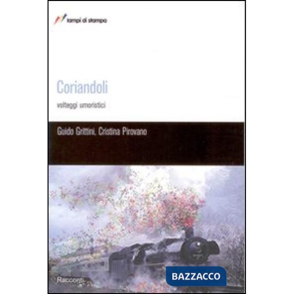 Coriandoli. Volteggi umoristici