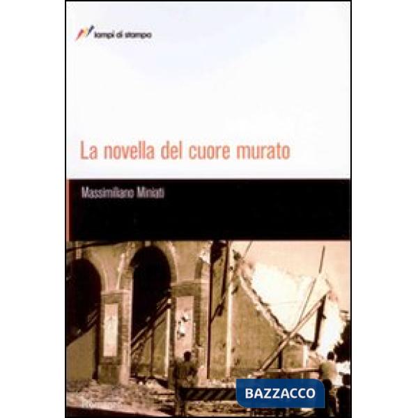 Novella del cuore murato (La)