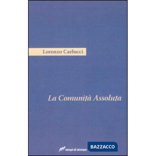 Comunità assoluta (La)