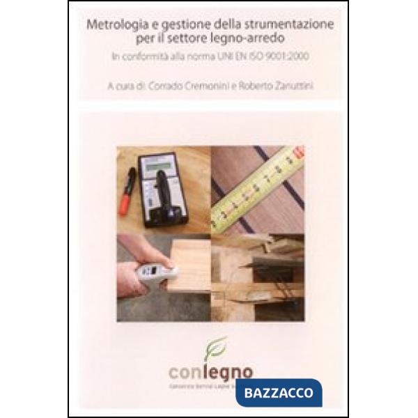 Metrologia e gestione della strumentazione per il settore legno-arredo