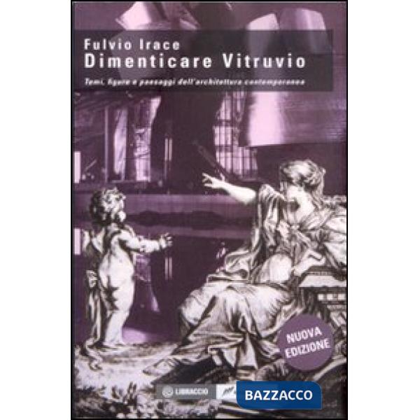 Dimenticare Vitruvio