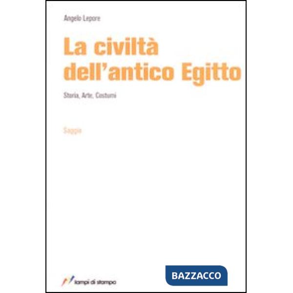 Civiltà dell'antico Egitto (La)