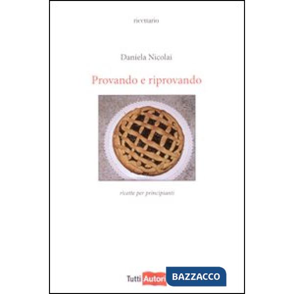 Provando e riprovando