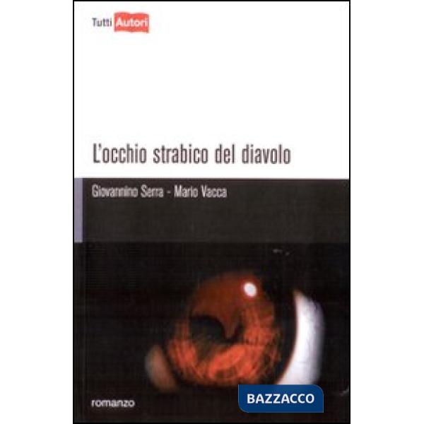 Occhio strabico del diavolo (L')