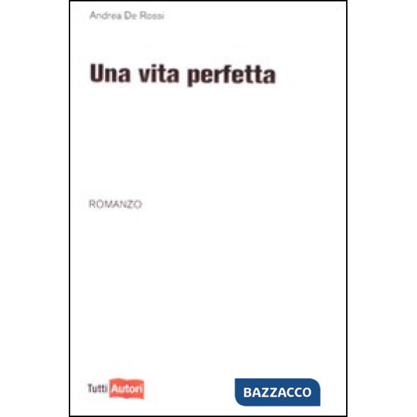 Vita perfetta (Una)