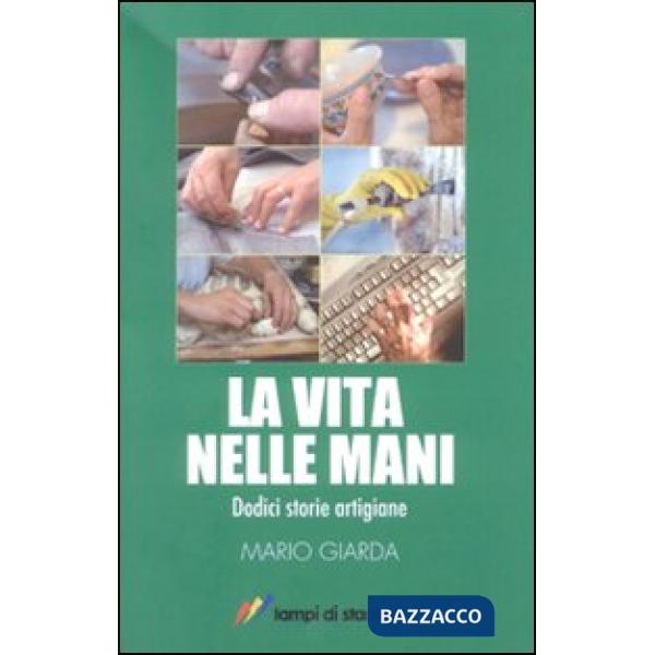Vita nelle mani (La)