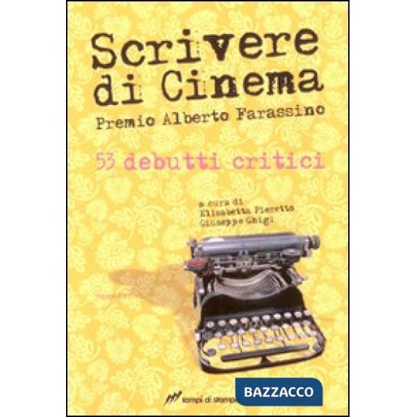 Scrivere di cinema. Premio Alberto Farassino