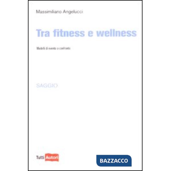 Tra fitness e wellness