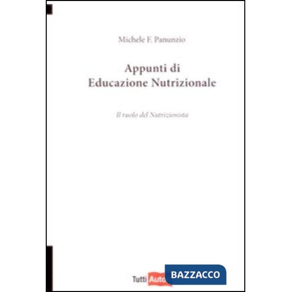 Appunti di educazione nutrizionale