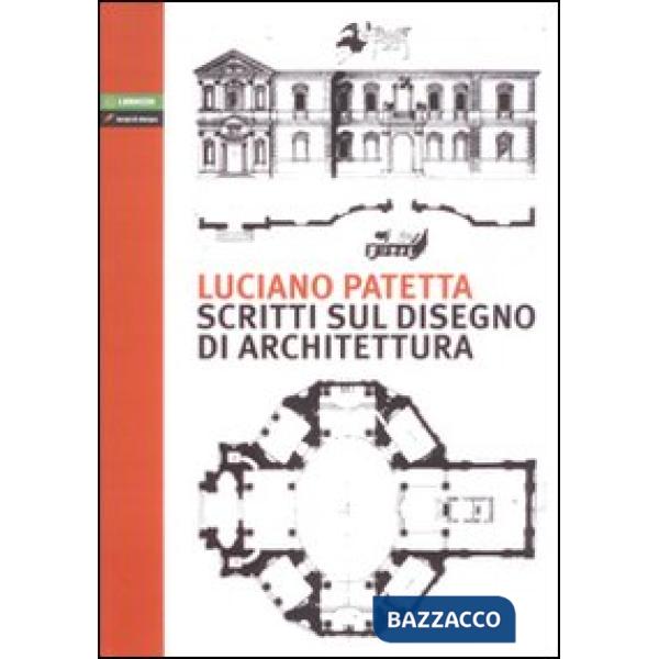Scritti sul disegno di architettura