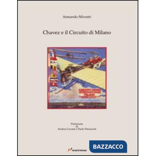 Chavez e il circuito di Milano