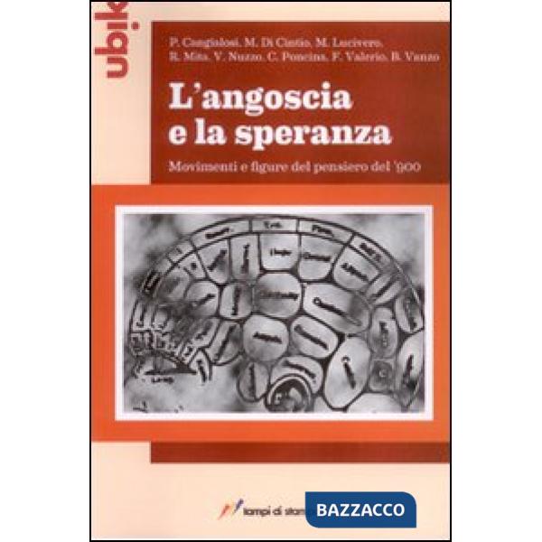 Angoscia e la speranza (L')