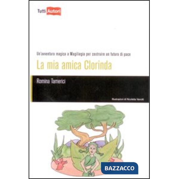 Mia amica Clorinda (La)