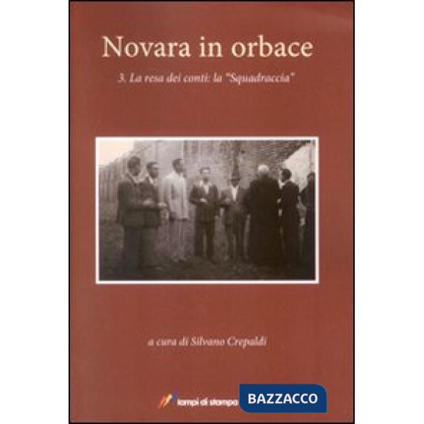 Novara in orbace. Vol. 3