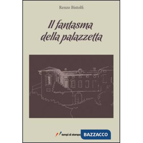 Fantasma della palazzetta (Il)