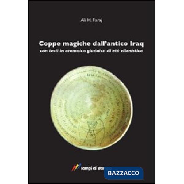 Coppe magiche dall'antico Iraq