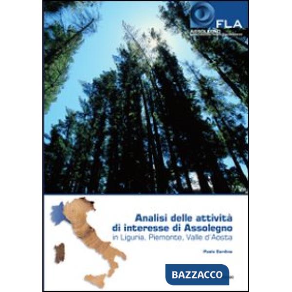 Analisi delle attività di interesse di Assolegno