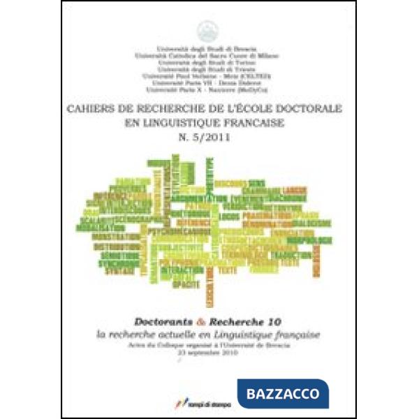 Cahier de recherche de l'école doctorale en linguistique (2011). Vol. 5