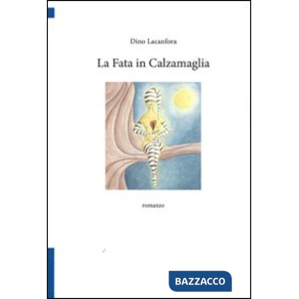 Fata in calzamaglia (La)