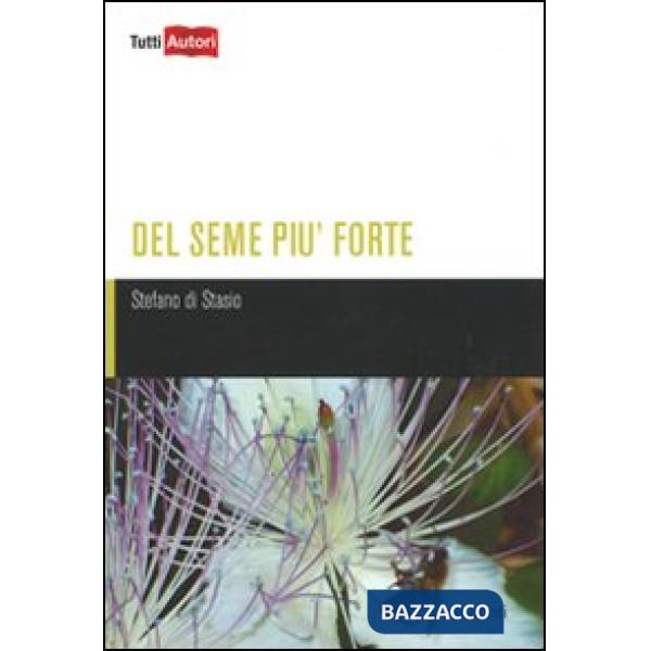 Del seme più forte