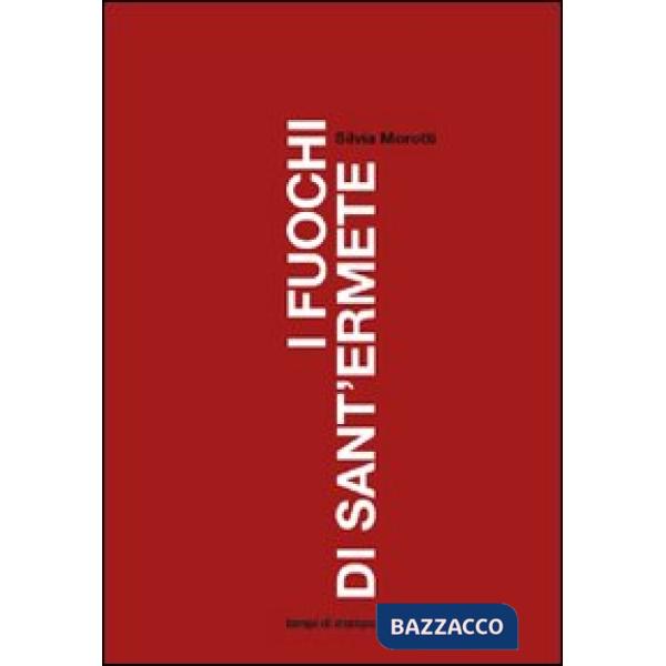 Fuochi di Sant'Ermete (I)