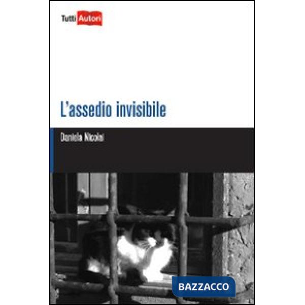 Assedio invisibile (L')
