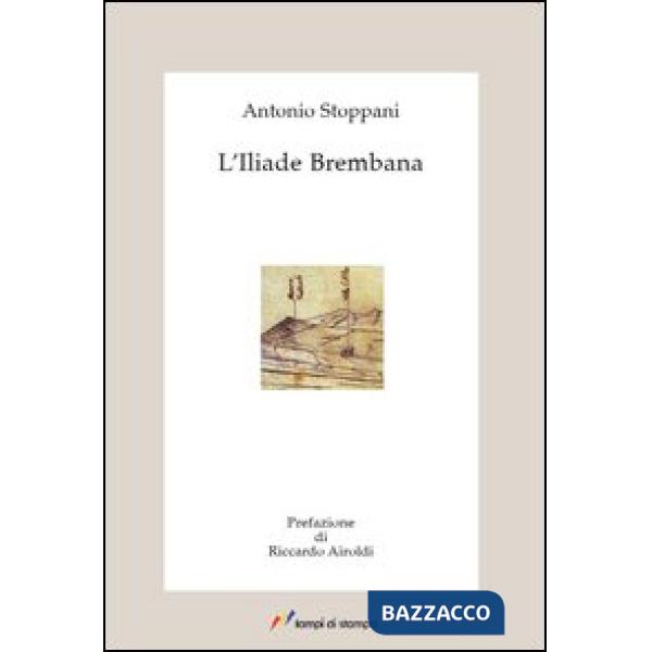 Iliade brembana (L')