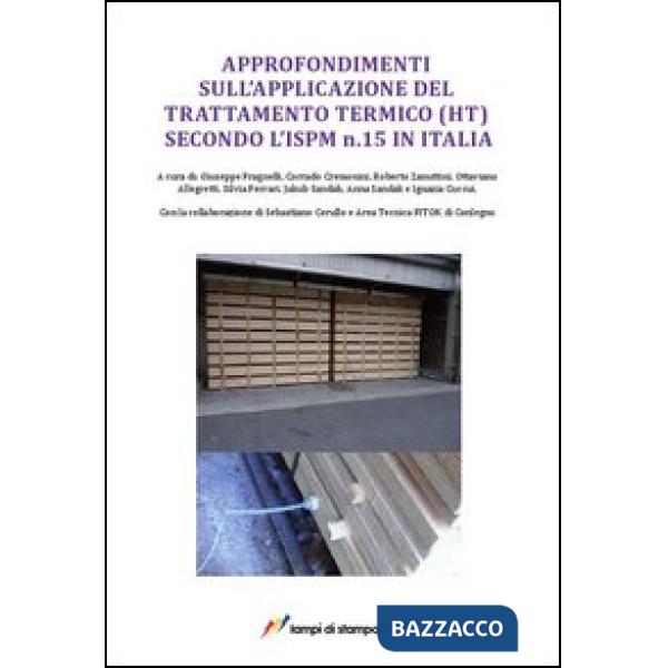 Approfondimenti sull'applicazione del trattamento termico (HT) secondo l'ISPM n. 15 in Italia