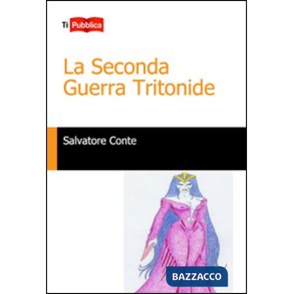 Seconda guerra Tritonide (La)