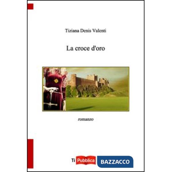Croce d'oro (La)