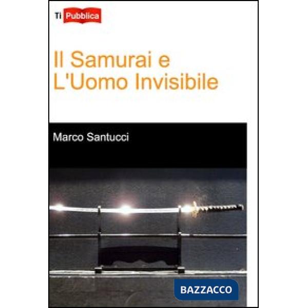 Samurai e l'uomo invisibile (Il)