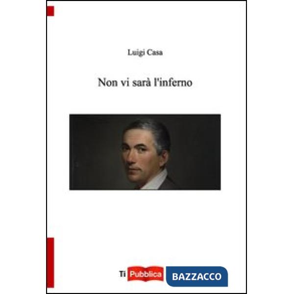 Non vi sarà inferno