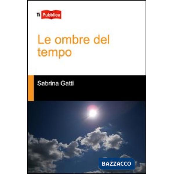 Ombre del tempo (Le)